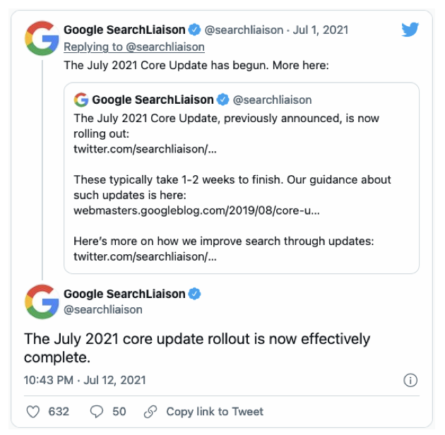 Google Search Liaison tweet about the July 2021 Core Update rollout announcement, highlighting its completion and providing links for further information on search updates.