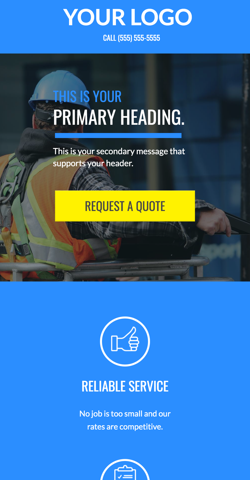Sample website template for small businesses featuring customizable sections, logo placeholder, primary heading, secondary message, and a call-to-action button for requesting a quote, emphasizing reliable service.
