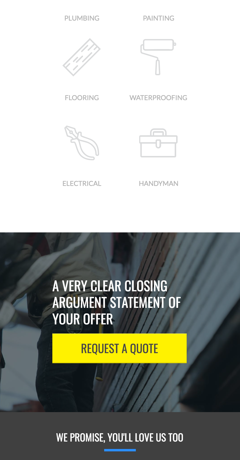 Image depicting icons for home services including plumbing, painting, flooring, waterproofing, electrical work, and handyman services, with a prominent call-to-action button saying "REQUEST A QUOTE" and a motivational statement emphasizing customer satisfaction.